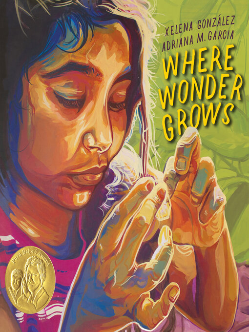 Title details for Where Wonder Grows by Xelena González - Available